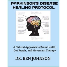 (英文圖書)Parkinson's Disease Healing Protocol: A Natural Approach to Brain Health Gut Re... 平裝版, Independently Published, 英文