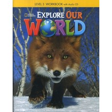 Explore Our World Level 3(Workbook), Cengage Learning