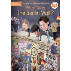 What Was the Berlin Wall?:, Penguin Workshop