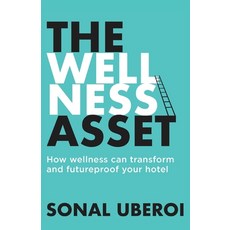 The Wellness Asset Paperback, Sonal Uberoi, English, 9781913717469
