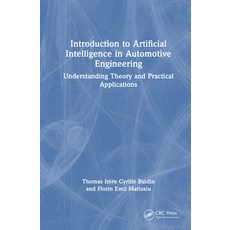 (영문도서)Introduction to Artificial Intelligence in Automotive Engineering: Understanding... Hardcover, CRC Press, English, 9781041238164