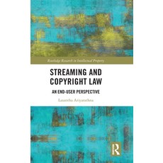 (영문도서) Streaming and Copyright Law: An end-user perspective Hardcover, Routledge, English, 9781032260860