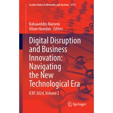 (英文圖書)Digital Disruption and Business Innovation: Navigating the New Technological Era... 平裝版, Springer, 英文