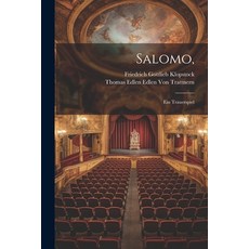 (영문도서) Salomo : Ein Trauerspiel Paperback, Legare Street Press, English, 9781022529380