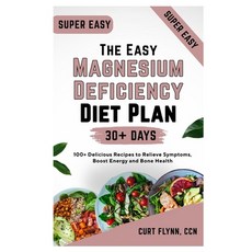 (英文圖書)The Easy Magnesium Deficiency Diet Plan: 100+ Delicious Recipes to Relieve Sympt... 平裝版, Independently Published, 英文