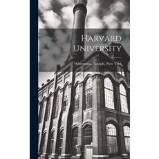 (영문도서) Harvard University Hardcover, Legare Street Press, English, 9781020214882