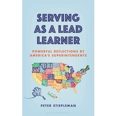 (英文圖書)Serving as a Lead Learner: Powerful Reflections by America's Superintendents 精裝版, Bloomsbury Academic, 英文