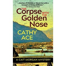 (영문도서) The Corpse with the Golden Nose: 2nd Edition Hardcover, Four Tails Publishing Ltd., English, 9781990550317