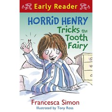 Horrid Henry Tricks the Tooth Fairy (Early Reader), ORION CHILDREN'S, 페이퍼백
