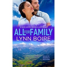 (영문도서) All for Family: A Safe Haven Rediscovery Novel Paperback, Linda Glazier, English, 9781777145811