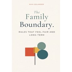 (英文圖書)The Family Boundary Book: Rules That Feel Fair and Work Long-Term 平裝版, Mindful Pages, English