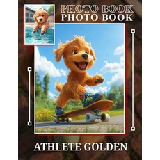 (영문도서) Athlete Golden Photo Book: Celebrating 40 Iconic Moments Of Athletic Excellence... Paperback, Independently Published, English, 9798301694967