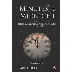 Minutes to Midnight 2nd Edition Paperback, Anthem Press, English, 9781785274985