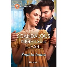 (영문도서)Scandalous Nights with the Earl Mass Market Paperbound, Harlequin Special Releases, English, 9781335831538