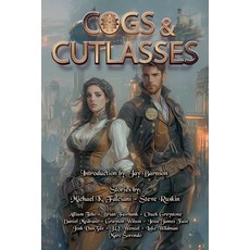 (英文圖書)Cogs and Cutlasses 平裝版, Bayonet Books, 英文