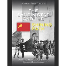 (영문도서)The Sandinistas and the Shining Path: The History of Latin America's Notorious C... Paperback, Independently Published, English, 9798273446403