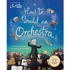 How to Build an Orchestra:, Crocodile Books