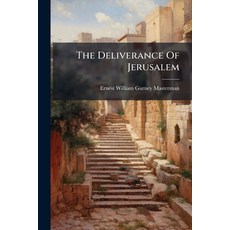 (영문도서)The Deliverance Of Jerusalem Paperback, Hutson Street Press, English, 9781024789010