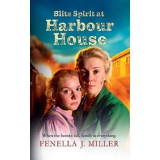 (英文圖書)Blitz Spirit at Harbour House 精裝版, Boldwood Books Ltd, 英文