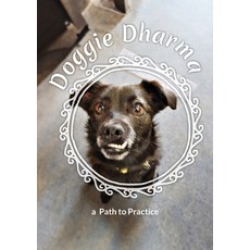 (영문도서) Doggie Dharma: a Path to Practice Paperback, Plum Village UK, English, 9781738455201
