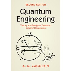 (영문도서)Quantum Engineering: Theory and Design of Quantum Coherent Structures Hardcover, Cambridge University Press, English, 9781009463546