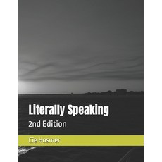 (英文圖書)Literally Speaking: The Expanded Edition 平裝版, Independently Published, 英文