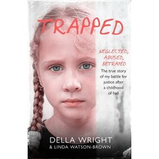 (영문도서) Trapped: My True Story of a Battle for Justice After a Childhood of Hell Paperback, John Blake, English, 9781789465129