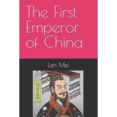 (영문도서)The First Emperor of China Paperback, Independently Published, English, 9798267624817