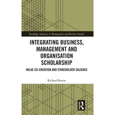 (英文圖書)Integrating Business Management and Organisation Scholarship: Value Co-Creation... 精裝版, Routledge, 英文