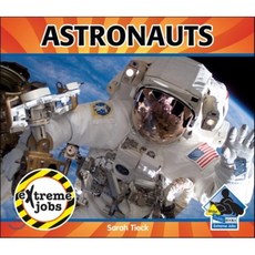 Astronauts, Big Buddy Books