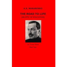 (영문도서)The Road to Life Paperback, English, 9781499156782, Createspace Independent Pub...