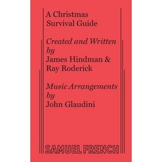 (영문도서)A Christmas Survival Guide Paperback, Concord Theatricals, English, 9780573629808