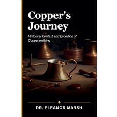 (영문도서)Copper's Journey Paperback, Edward Arthur, English, 9798235461154