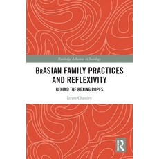 (英文圖書)BrAsian Family Practices and Reflexivity: Behind the Boxing Ropes 平裝版, Routledge, English, Paperback