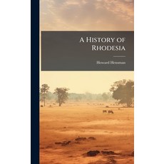 (英文圖書)A History of Rhodesia 精裝版, Hutson Street Press, 英文