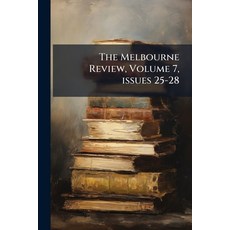 (英文圖書)The Melbourne Review Volume 7 issues 25-28 平裝版, Nabu Press, 英文