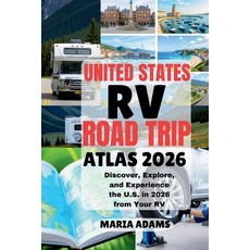(英文圖書)United States RV Road Trip Atlas 2026: Discover Explore and Experience the U.S... 平裝版, Independently Published, 英文