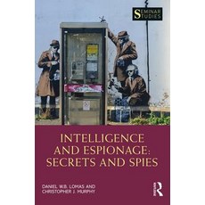 Intelligence and Espionage: Secrets and Spies Paperback, Routledge, English, 9781138303133