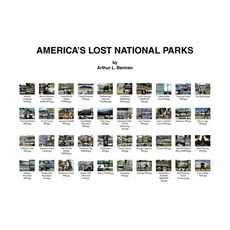 (영문도서)America's Lost National Parks Paperback, Xlibris Us, English, 9798369447857