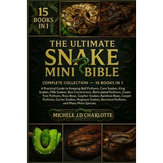 (영문도서)The Ultimate Snake Mini Bible: Complete Collection - 15 Books in 1 Paperback, Independently Published, English, 9798268485912