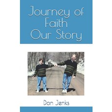 (英文圖書)Journey of Faith Our Story 平裝版, Don Jenks, 英文