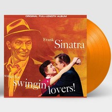 핫트랙스 FRANK SINATRA - SONGS FOR SWINGIN` LOVERS! + 1 BONUS TRACK [WAX TIME IN COLOR] [180G ORANGE LP]
