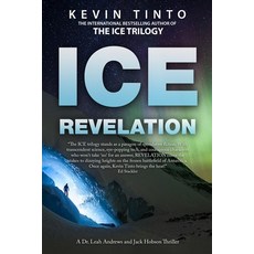 Ice Revelation: The Ice Trilogy Book 3 Paperback, Independently Published