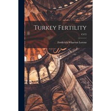 (영문도서) Turkey Fertility; C472 Paperback, Hassell Street Press, English, 9781013376689