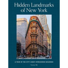 (영문도서) Hidden Landmarks of New York: A Tour of the City's Most Overlooked Buildings Hardcover, Black Dog & Leventhal Publi..., English, 9780762486762