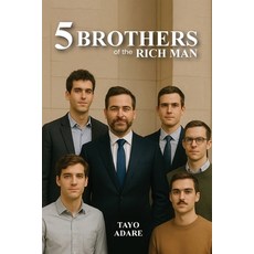 (영문도서)Five Brothers Of The Rich Man Paperback, Fusion Book Publishing, English, 9798349573217