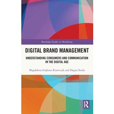 (英文圖書)Digital Brand Management: Understanding Consumers and Communication in the Digit... 精裝版, Routledge, 英文