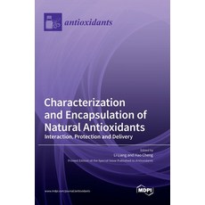 (英文圖書)Characterization and Encapsulation of Natural Antioxidants: Interaction Protect... 精裝版, Mdpi AG, 英文