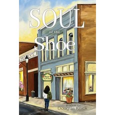 (영문도서) Soul of the Shoe Paperback, Ten16 Press, English, 9781645385783