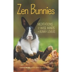 (英文圖書)Zen Bunnies: Meditations for the Wise Minds of Bunny Lovers 平裝版, Independently Published, 英文